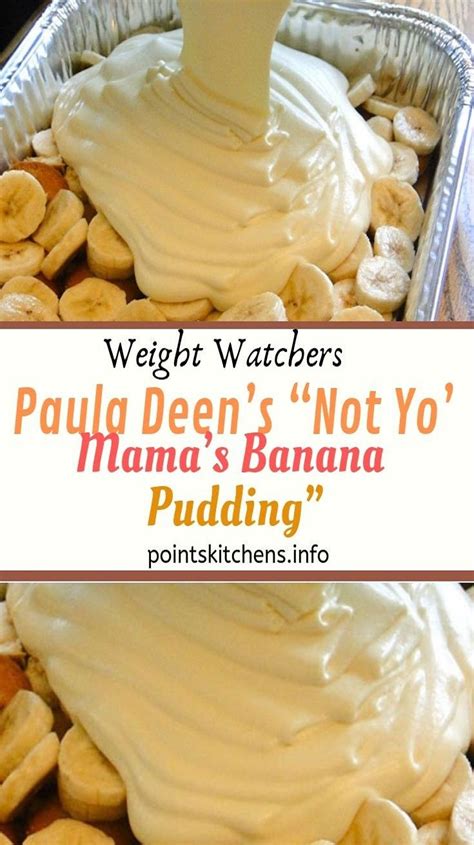 Pour the mixture over the cookies and bananas and cover with the remaining cookies. Paula Deen's "Not Yo' Mama's Banana Pudding" | Banana ...