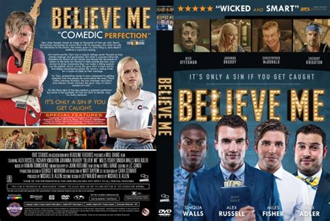 The film stars katie douglas, rossif sutherland, and david james elliott.it was directed by jim donovan.the film recounts the true story of lisa mcvey who was abducted and raped for 26 hours by serial killer bobby joe long. CoverCity - DVD Covers & Labels - Believe Me