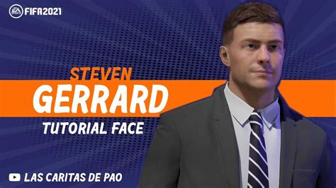 ˈsteːvə(n) ˈbɛrxœys, born 19 december 1991) is a dutch professional footballer who plays as a winger for feyenoord and the netherlands national team. FIFA 21 face | How to create Steven Gerrard | Career Mode ...