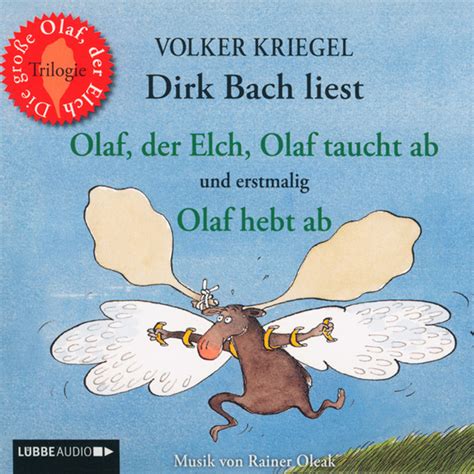 Volker kriegel's most popular book is a christmas carol. Auditorix - Hören mit Qualität: Olaf, der Elch - Olaf ...