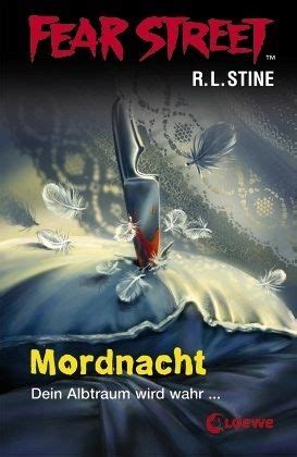 It's a dream that audiences now get to experience the story in the same way—back to. Mordnacht / Fear Street Bd.26 von Robert L. Stine ...