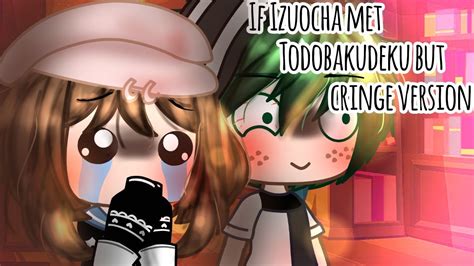 We would like to show you a description here but the site won't allow us. If Izuocha met Todobakudeku but cringe version || Gacha ...