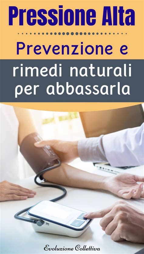 Danni alle arterie, ictus e altre patologie cardiache anche mortali. La pressione alta può essere abbassata anche in pochi ...