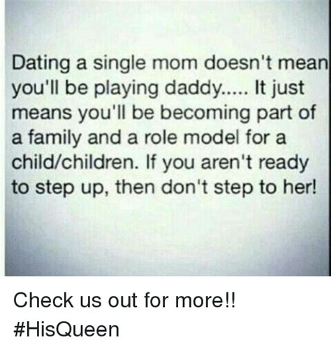 All that said, exclusive dating does not mean that this person is your boyfriend or girlfriend. Dating a Single Mom Doesn't Mean You'll Be Playing Daddy ...