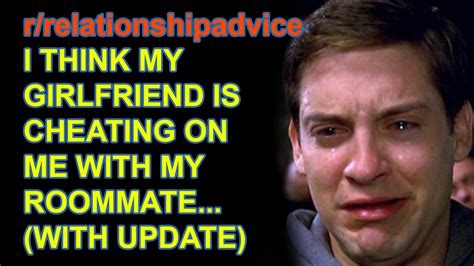 A sudden shift the most common sign that someone is cheating is when there is a complete change in their behavior over a very short period of time. I think my girlfriend might be cheating on me with my ...