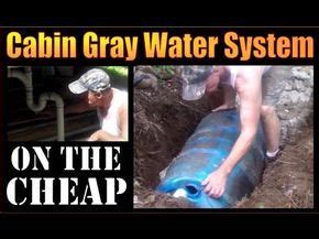 Installing a gray water drainage system at my off grid cabin. DIY CABIN GRAY WATER SYSTEM. Installation On The Cheap ...