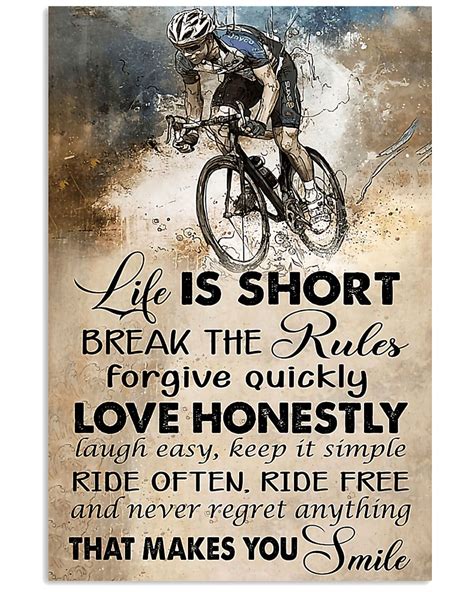 Life is short break the rules forgive quickly love honestly laugh ...