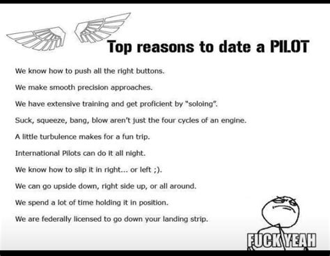 I dont use twitter, this account is just to prevent fake accounts Top 10 reasons to date a pilot. Now there just needs to be one reversed for girl pilots | Funny ...