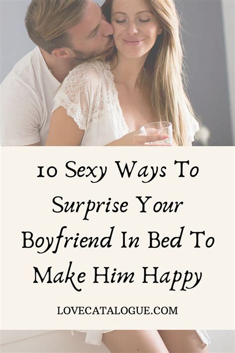 Check spelling or type a new query. How To Keep Your Man Happy In Bed | Things to do with your ...