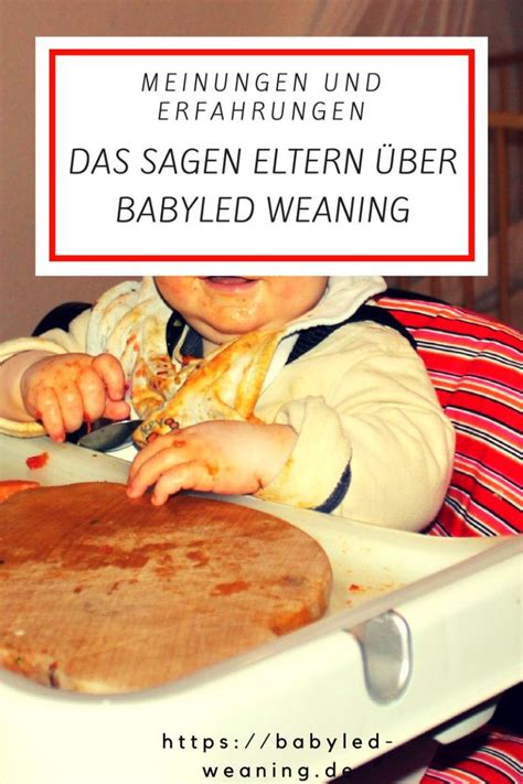 Sat may 25, 2013 7:50 am. Meinungen und Erfahrungen mit Baby Led Weaning