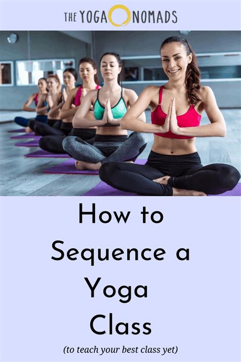 If you're a newer teacher, just focus on a beginner yoga class sequence. How To Sequence A Yoga Class (to teach your best class yet ...