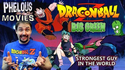 These are the most powerful dragon ball z characters ranked. Dragon Ball Z Big Green: Strongest Guy in the World ...