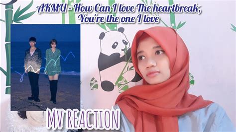 The video can help your practice go to mark piano's channel. AKMU - How Can I Love The Heartbreak, You're the one I ...