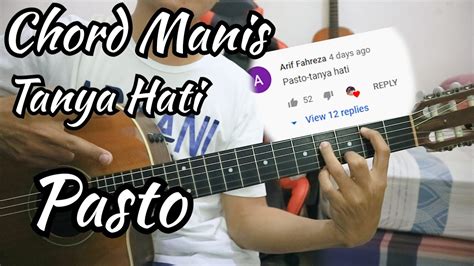 Ku ingin kau tahu diriku di sini menanti dirimu baca juga: Husmanss: Chord Lagu Tanya Hati D