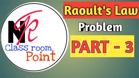 May 15, 2017 · so, my teacher said, for a solution to show positive deviation from raoult's law, it must have a compound which is lacking hydrogen bond and a compound which has hydrogen bond. this is because the compound not having a hydrogen bond breaks the hydrogen bond of the other compound. Raoults law problems part 3 (Chemistry) (Topic: Solutions ...