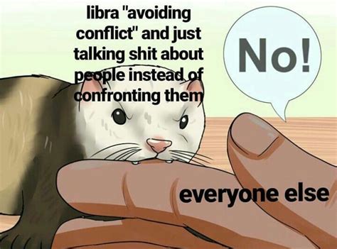 We did not find results for: Libra meme, astrology meme, zodiac | Astrology libra, Scorpio meme, Zodiac love