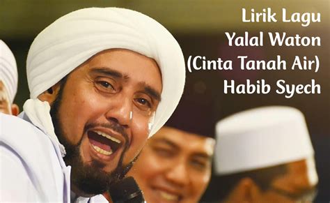 Not angka ya lal wathon aulia s world. Lirik Lagu Yalal Waton Cinta Tanah Air Habib Syech Lyricsiana