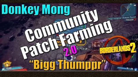 Posted 09 jan 2013 in game updates. Borderlands 2 | Farming Donkey Mong For The Bigg Thumppr ...