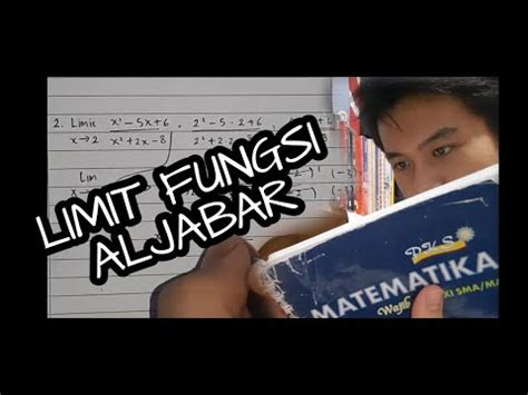 Limit tak hingga merupakan bentuk dari limit fungsi pada tinjauan sangat jauh atau tak hingga. Limit fungsi aljabar kelas 11 - YouTube