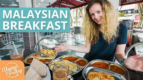 Check spelling or type a new query. MALAYSIAN BREAKFAST - NASI LEMAK, ROTI CANAI, TEH TARIK ...