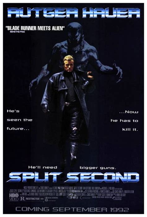 Split second is a movie that can be described as blade runner monster jam, apache air assault, and csi. Split Second (1992-Sci/Fi) | Split second, Rutger hauer ...