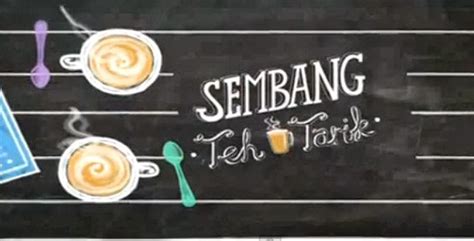 Sembang teh tarik kaw janna nick. Sembang Teh Tarik - Astro Warna (2013) - DramaTvOnline