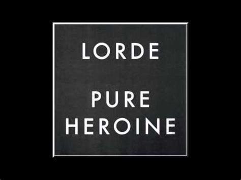 All posts must be related to lorde. Lorde - Pure Heroine Full Album - Extended - Lorde video ...