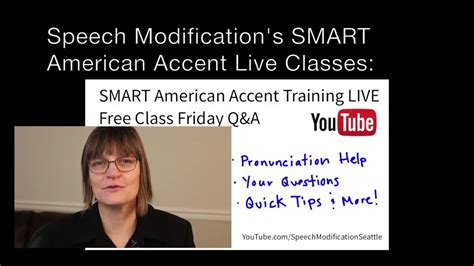 It was the most interesting, helpful, useful, and professional class i have ever taken. Speech Modification's Live Friday Q&A Classes- How To Join ...