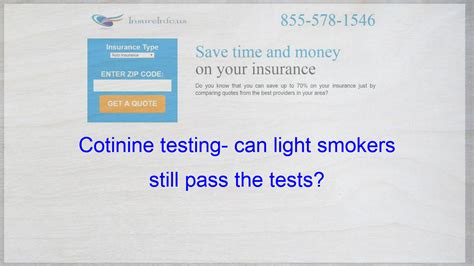 Ladder life insurance sells term coverage online, often with no medical exam required. Cotinine testing- can light smokers still pass the tests ...
