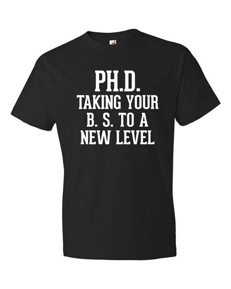 It is something special that they will treasure in their home for. Phd Gift, Phd graduation gift, phd shirt, PH.D. Taking ...