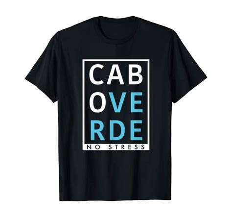 • most people live on the island of santiago. Cabo Verde Kap Verden No Stress Urlaub Design T-Shirt ...