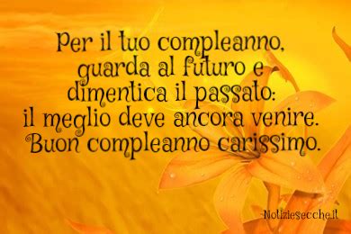Buon compleanno per una persona cara: Frasi di auguri ...