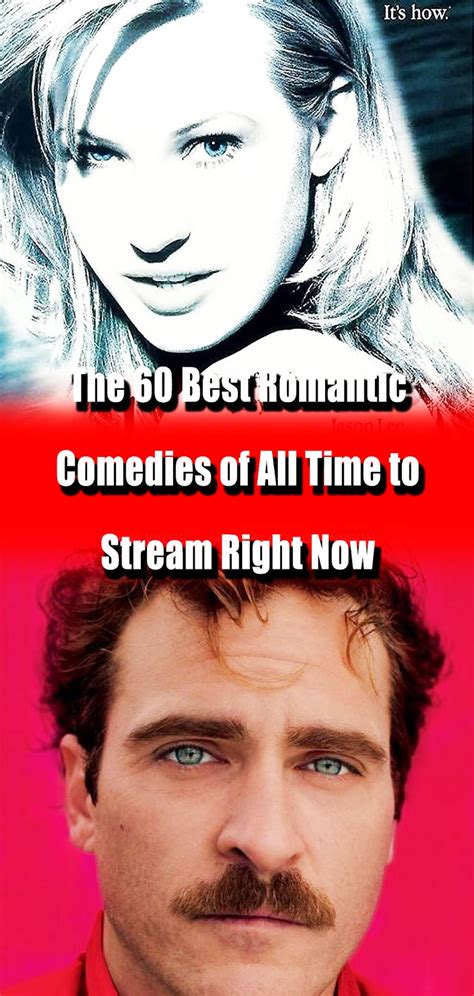 We rounded up the best romantic comedies ever. The 60 Best Romantic Comedies of All Time to Stream Right ...