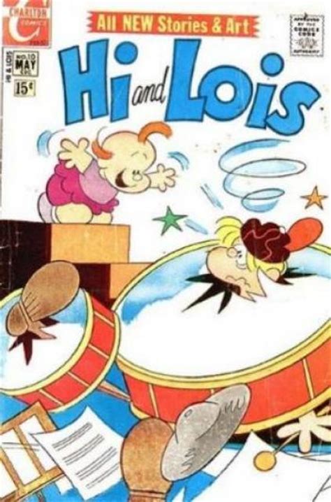 They spun off into their own strip, written by walker and drawn by browne. Hi and Lois (Volume) - Comic Vine