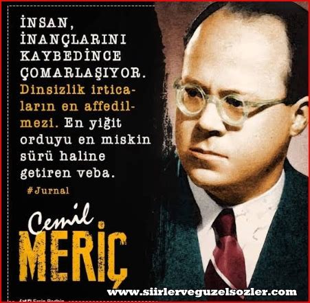 Türk şair ve yazar cemil meriç'in sözleri: Cemil Meriç Ne güze demiş - Şiirler Güzel sözler