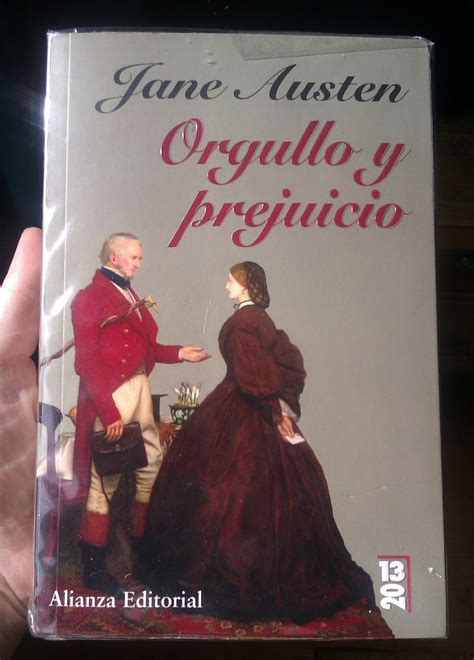 Orgullo y prejuicio es una novela de jane austen, publicado por primera vez en 1813. El Corral de la Lectura: Orgullo y Prejuicio