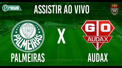 Nessa página mostramos onde assistir palmeiras ao vivo. COMO ASSISTIR PALMEIRAS X AUDAX AO VIVO HD - CAMPEONATO PAULISTA 25/03/2017 - YouTube