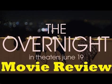 Check out our overnight delivery selection for the very best in unique or custom, handmade pieces from our shops. The Overnight (2015) Movie Review - YouTube