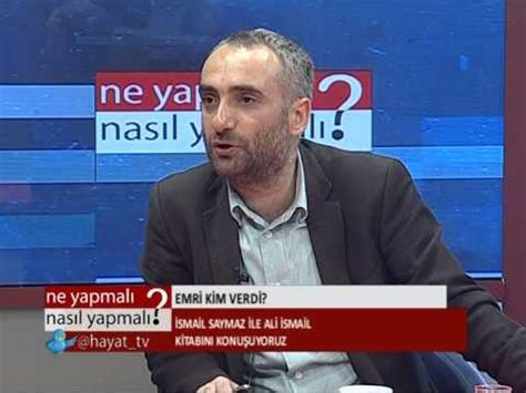 11 temmuz 1980 tarihinde rize'de doğan. Ne Yapmalı Nasıl Yapmalı \ İsmail Saymaz - YouTube