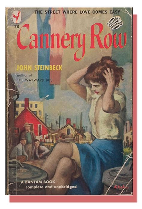 Cannery row by john steinbeck ‧ release date: The Case for John Steinbeck's Heart-of-Gold Whores ...