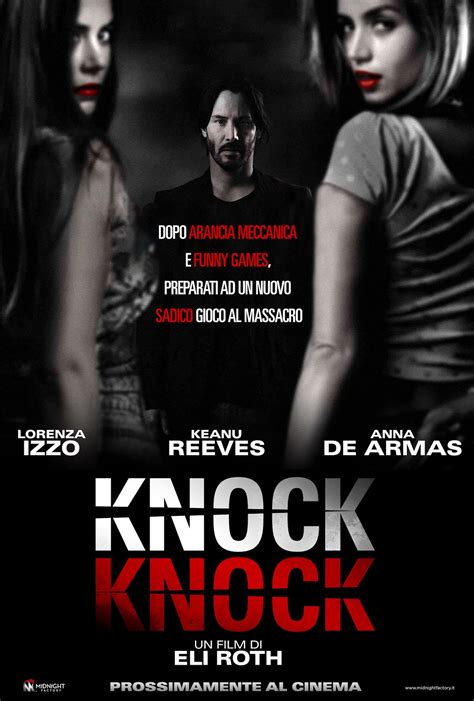 Last year, on the night before halloween, they decided to go on a self made tour of famous hollywood murders and celebrity haunted houses. Knock Knock - Trama, Recensioni, Citazioni e Trailer