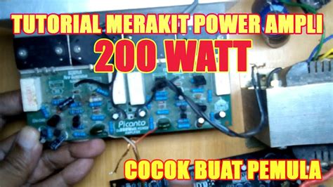 .beberapa contoh power ampli rakitan yang populer dari sekian banyak rangkaian power yang ada.dan berikut ini adalah 4 jenis rangkaian power ampli amplifier ini adalah amplifier lapangan yang cocok untuk digeber. Cara merakit power amplifier 200 watt stereo cocok untuk ...
