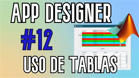 Table arrays are useful for storing tabular data as matlab ® variables. Cómo usar Tablas en App Designer Matlab 💡 | Tutorial ...