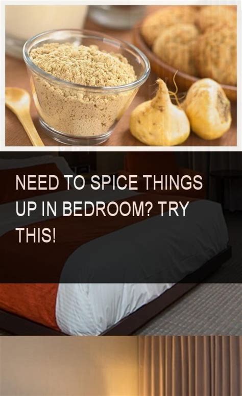 Are things a little lackluster in the bedroom these days? Need to spice things up in bedroom? Try this! | Spice ...