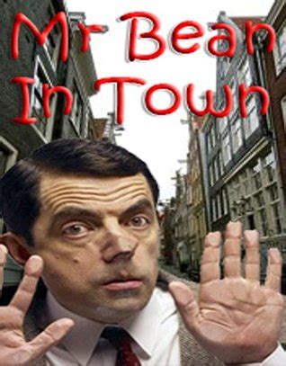 Let us know what's wrong with this preview of mr. Mr Bean in Town by Richard Curtis
