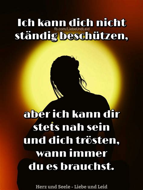 Schüchtern (1) scrubs (1) seele (1) sehnsucht (1) sein (1) shaolin (1) silberhochzeit (1) sport (1) sprüche (4) stalingrad (1) tattoo (1) todesfall (1) zitate sprüche weisheiten. Ich kann dich nicht ständig beschützen… | Herz und seele ...