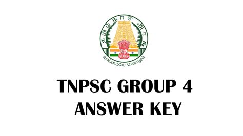 Tnpsc group 4 exam 2021 apply online & exam date 2021: TNPSC GROUP 4 FULL ANSWER KEY