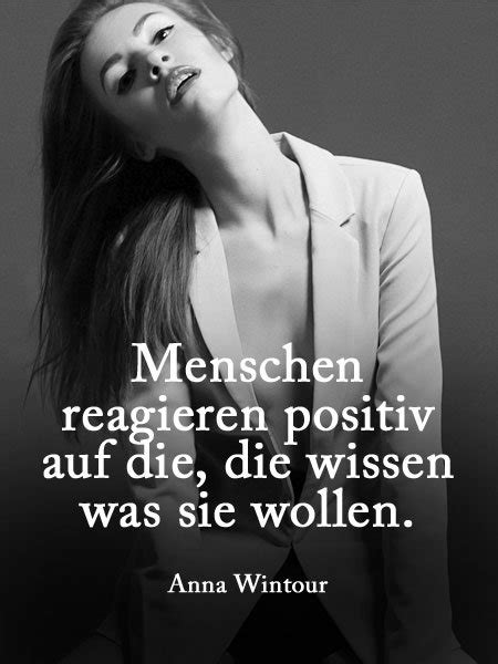 Aphorismen aphorismen, zitate, sprüche und gedichte. Zitate von Frauen für Frauen: Anna Wintour