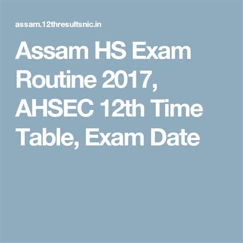 Cambridge final exam timetable november 2017 administrative zone 4. Assam HS Exam Routine 2017, AHSEC 12th Time Table, Exam ...