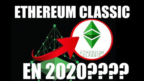 Will ethereum go up in 2021? MINAR ethereum classic | ETC | MUY Fácil 2020 - YouTube